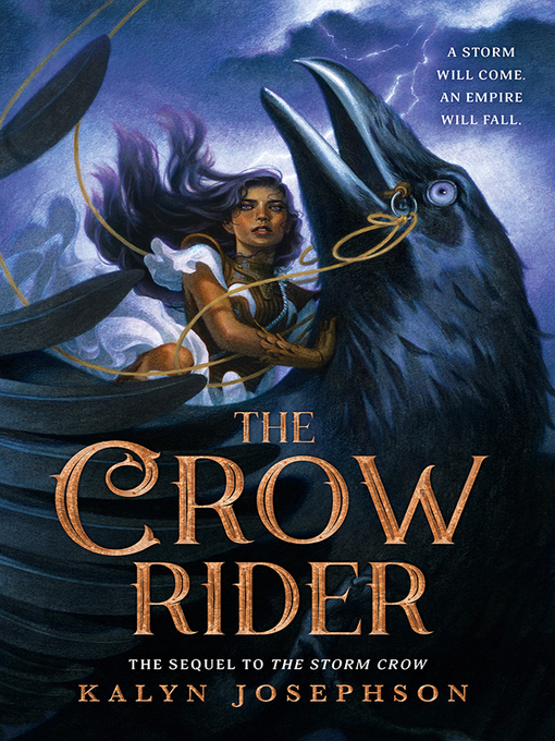 Title details for The Crow Rider by Kalyn Josephson - Wait list